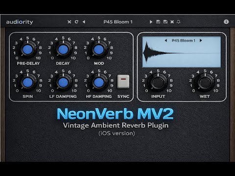 NeonVerb MV2 by Audiority | Synths, Guitars and Drone demo (iOS version)