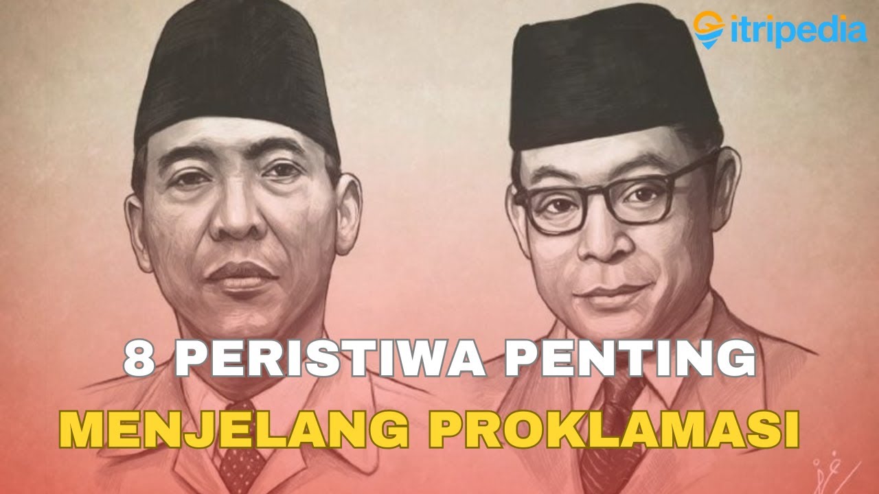 8 Peristiwa Penting Menjelang Proklamasi Kemerdekaan RI 17 Agustus 1945