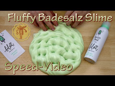 Speed-Video: Fluffy Bilou Badesalz Slime