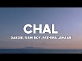 CHAL Lyrics Dabzee Rishi Roy Fathima Jahaan