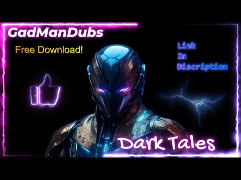 GadManDubs  -  Dark Tales  [ Free Download ]
