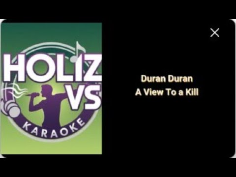 Duran Duran - A View To A Kill (Karaoke Version) by Holiz VS