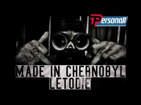 LetoDie - Made in Chernobyl