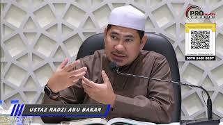 11-08-2026 Ustaz Radhi Abu Bakar: Garis Masa Hayat Al Rasul ﷺ (Siri 13)