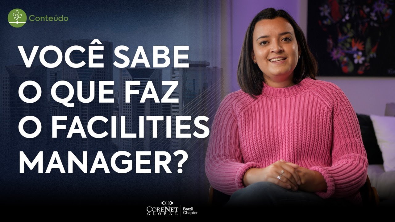 O que faz um Gestor de Facilities? | Profissões do CRE