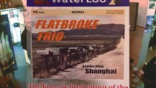 Flatbroke Trio - Tell Her Lies And Feed Her Candy