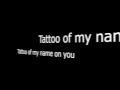 Kid Ink - Tattoo Of My Name [Lyric Video] 