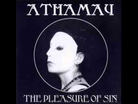 ATHAMAY (the pleasure of sin)