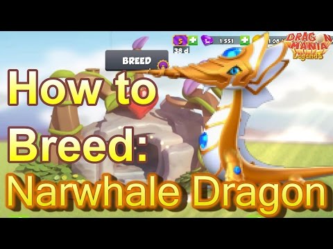 How to Breed: Legendary NARWHALE Dragon - Dragon Mania Legends