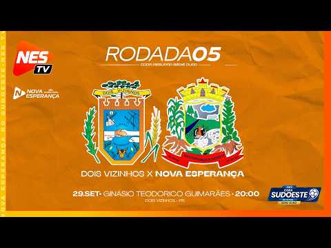 DOIS VIZINHOS X NOVA ESPERANÇA DO SUDOESTE | RODADA 05 – COPA SUDOESTE DE FUTSAL SÉRIE OURO