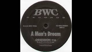 A man's dream -  Obsession