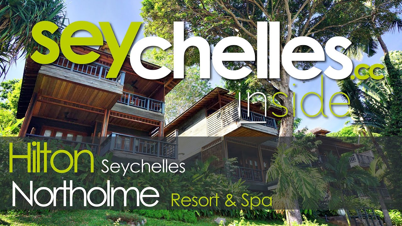 Video vom Hilton Northolme auf den Seychellen