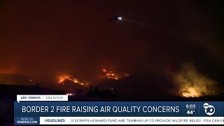 Border 2 fire update: Saturday morning 6 am