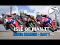 Isle of Man TT Rider Diaries - Day One