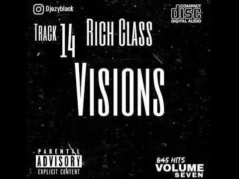 Rich Class - Visions