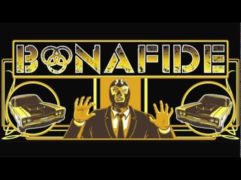 Bonafide - Doing The Pretty (new single 2012)
