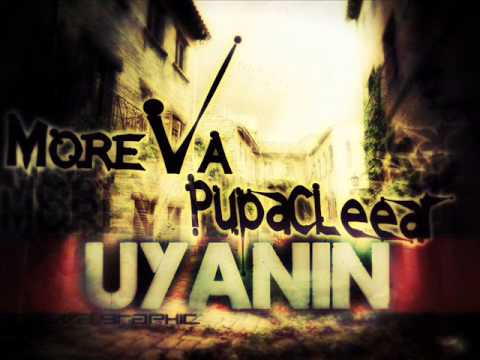 Moreva Ft PupaCLeear - UYANIN (2013)
