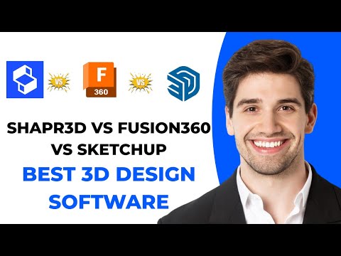 Shapr3D vs Fusion 360 vs SketchUp (Best 3D Design Software 2025)