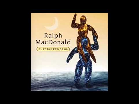 Ralph MacDonald - Just The Two Of Us Album