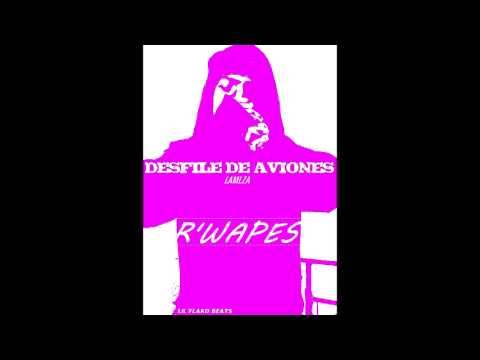 Desfile de aviones ✈ - Rafael WA🐟/Lil' Flako beats