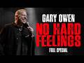 Gary Owen: No Hard Feelings (2026) |  FULL SPECIAL