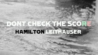 Don’t Check the Score Music Video