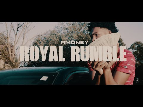 CHN Amoney - Royal Rumble (Official Video) Shot by. @Mike_mixedit