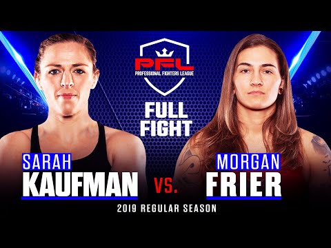 Sarah Kaufman vs Morgan Frier full fight