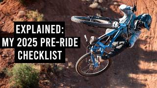 Breaking Down My Trustworthy Pre-Ride Checklist.