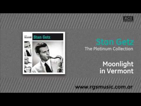 Stan Getz - Moonlight in Vermont