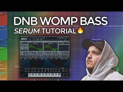 Serum DNB Womp Bass Tutorial - How to make DNB Womp Bass in Serum like Bou