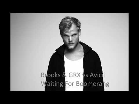 Brooks & GRX vs Avicii - Waiting For Boomerang (Jimmixx Mashup)
