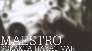 Maestro - Sokakta Hayat Var (Prod. by Brok Beatz)