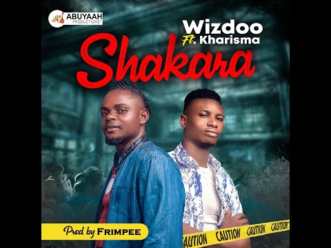 Wizdoo  Shakara ft  Kharizma Official Video