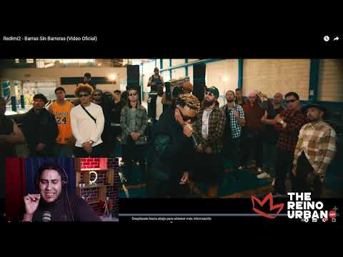 REDIMI2 - BARRAS SIN BARRERAS - VIDEO REACCIÓN (REINO URBANO REACCIÓN)