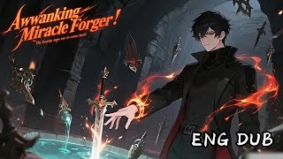 Download lagu 【LENGKAP】Awakening Miracle Forger: Sang cantik memohon agar aku kembali#anime#animeTiongkok#sulihsuaraInggris mp3