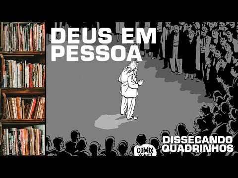 Deus em Pessoa | DISSECANDO QUADRINHOS