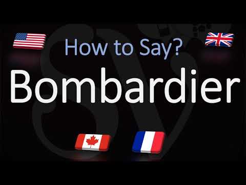 How to Pronounce Bombardier? (CORRECTLY) French & English | Meaning & Pronunciation