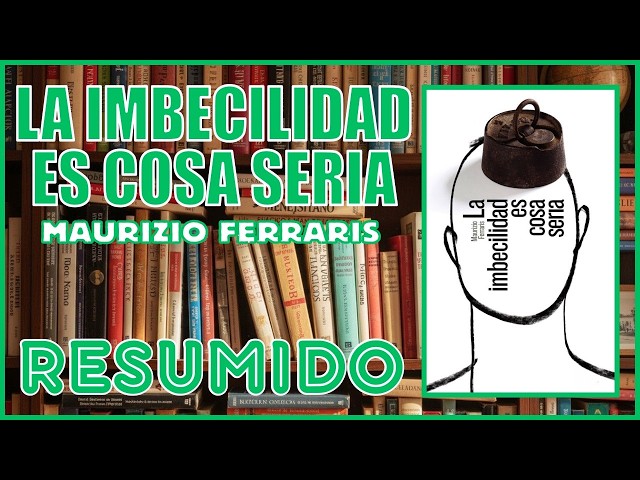 Vídeo relacionado con La imbecilidad es cosa seria (El libro de bolsillo - Humanidades)