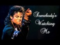 MIchael Jackson Somebody S Watching Me HD