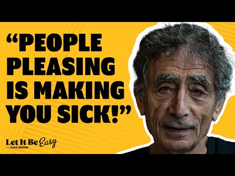 How To Stop People Pleasing | Gabor Maté