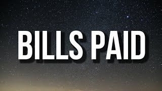 BILLS PAID Music Video