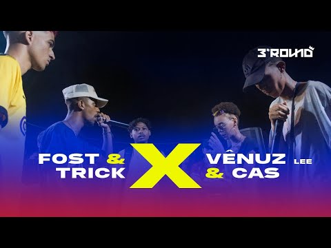 Trick e Fost x Vênuz e CaS - 1º FASE (3º Round - Circuito de Rimas)