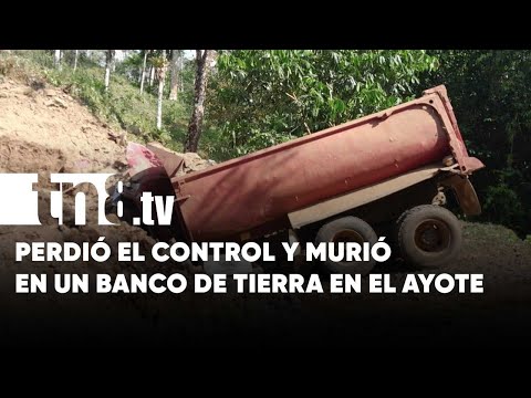 Conductor de camión muere al perder el control en El Ayote, Caribe Sur - Nicaragua