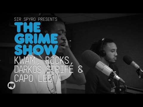 Grime Show: Kwam, Rocks, Darkos Strife & Capo Lee