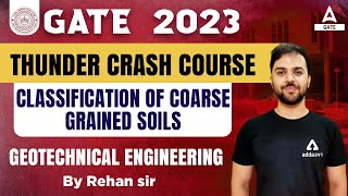Classification of Coarse Grained Soils | Geotechnical Engineering | GATE 2023 Preparation Civil
