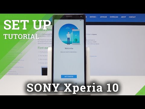 How to Perform Set Up in SONY Xperia 10 - Configuration & Initialization Process