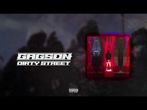 Gagson - Dirty Street