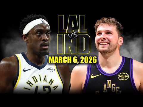 Los Angeles Lakers vs Indiana Pacers Full Game Highlights – March 6, 2026 | NBA Season