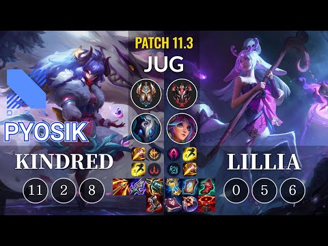 DRX Pyosik Kindred vs Lillia Jungle - KR Patch 11.3